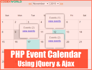 Build an event calendar using jQuery, Ajax and PHP - CodexWorld