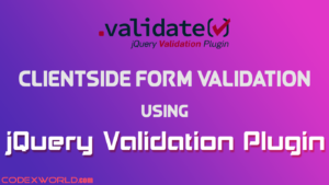 form-validation-using-jquery-validation-plugin-codexworld