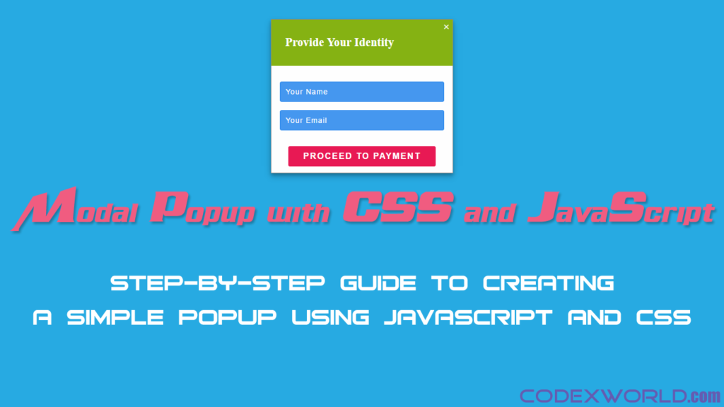 Creating A Simple Modal Popup Using JavaScript And CSS - CodexWorld