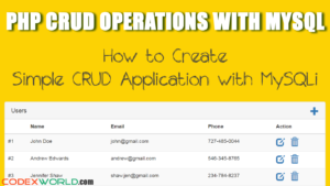 simple-php-crud-operations-mysql-tutorial-codexworld