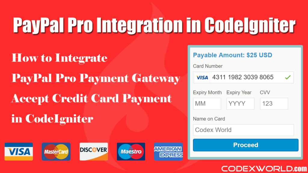 PayPal Pro Payment Gateway Integration In CodeIgniter - CodexWorld