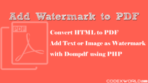 create-pdf-with-watermark-in-php-using-dompdf-codexworld