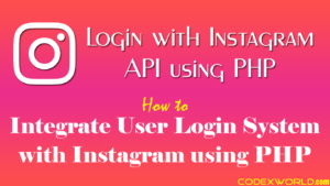 login-with-instagram-using-php-oauth-library-codexworld