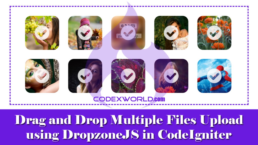 drag-and-drop-file-upload-in-codeigniter-codexworld