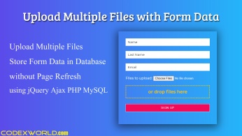 Upload Multiple Files With Form Data Using JQuery, Ajax, And PHP ...